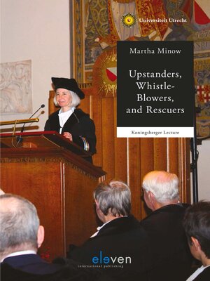 cover image of Upstanders, Whistle-Blowers, and Rescuers